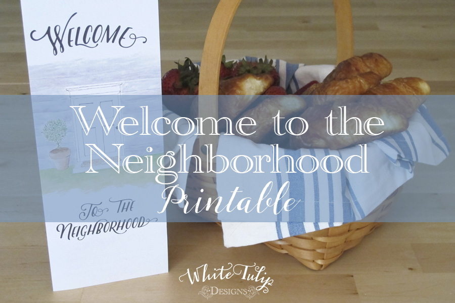 Welcome toward the Nearby picture about Welcome to the Neighborhood Printable identify Welcome towards the Nearby